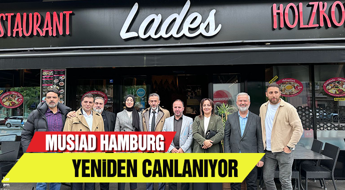 MÜSİAD Hamburg, yeniden canlanıyor