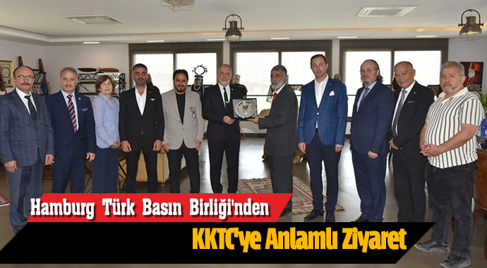 Hamburg Türk Basın Birliği'nden KKTC'ye Anlamlı Ziyaret