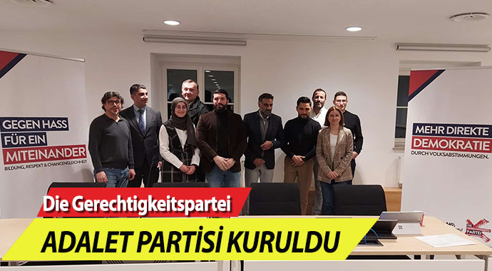 Die Gerechtigkeitspartei / Adalet Partisi Kuruldu