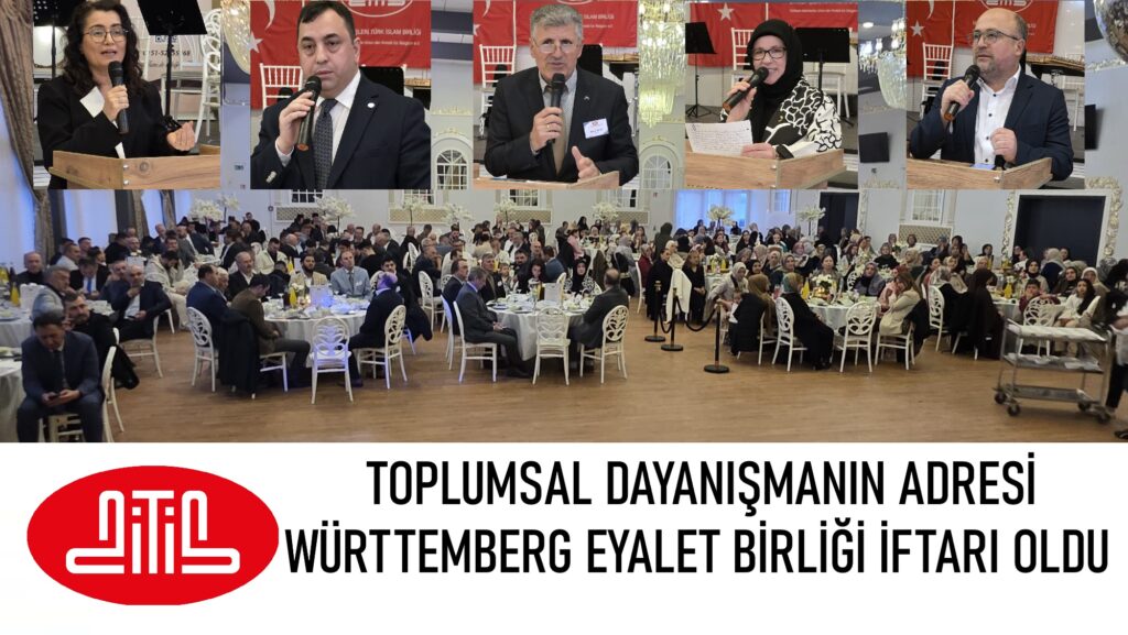 TOPLUMSAL DAYANIŞMANIN ADRESİ: DİTİB WÜRTTEMBERG EYALET BİRLİĞİ İFTARI OLDU