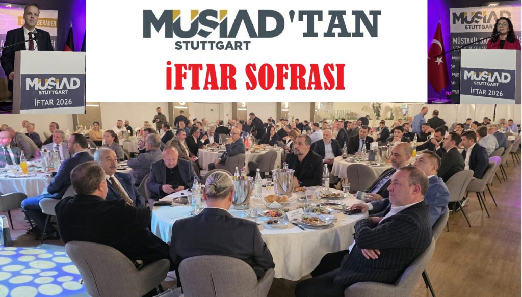 MÜSİAD STUTTGART’TAN İFTAR SOFRASI
