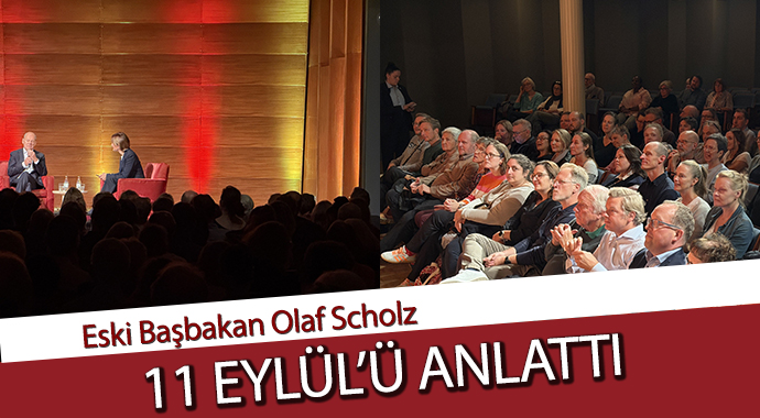 Eski Başbakan Olaf Scholz “11 Eylül'ü” anlattı